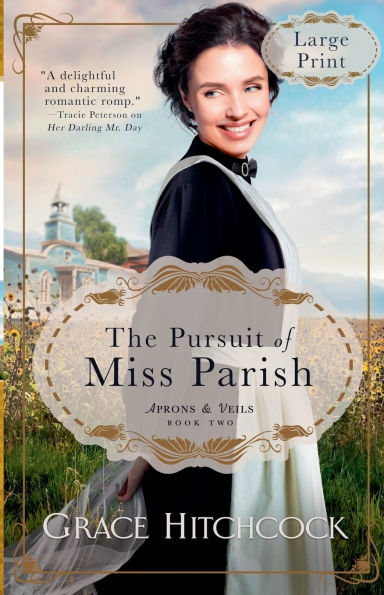 The Pursuit of Miss Parish