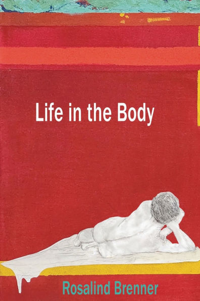 Life in the Body