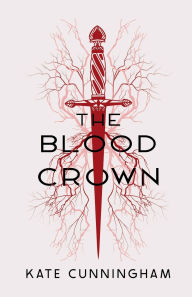 Downloading google books for free The Blood Crown by Kate Cunningham English version 9798991273114 FB2 MOBI