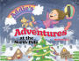 Addie's Adventures at the North Pole