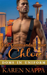 Title: Een Commandant voor Chloe, Author: Karen Nappa