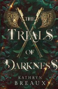 Books in english fb2 download The Trials of Darkness in English by Kathryn Breaux