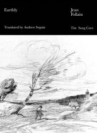 Title: Earthly: Selected Poems of Jean Follain, Author: Jean Follain