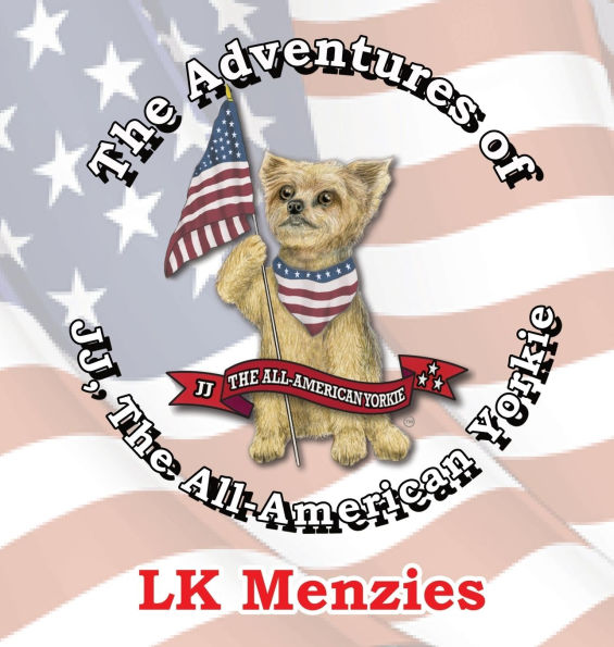 The Adventures of JJ, The All-American Yorkie "Special Edition"