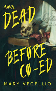 Ebook pdf download free ebook download Dead Before Co-Ed 9798991323345  by Mary Vecellio (English Edition)