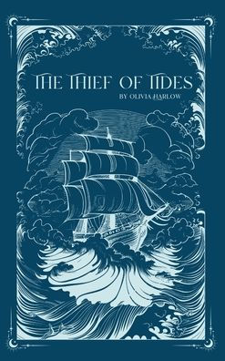 The Thief of Tides Hardcover