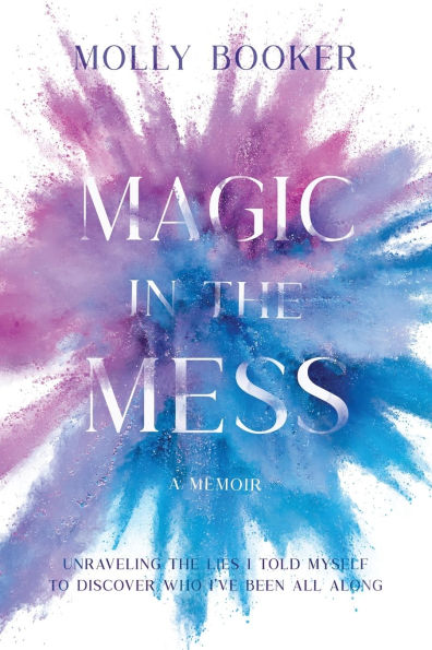 Magic the Mess