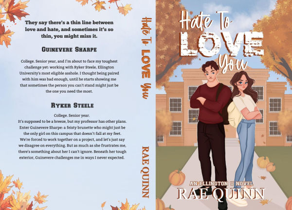 Hate To Love You: An Ellington U Novel