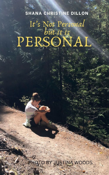 It's Not Personal but it is PERSONAL