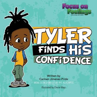 Tyler Finds His Confidence