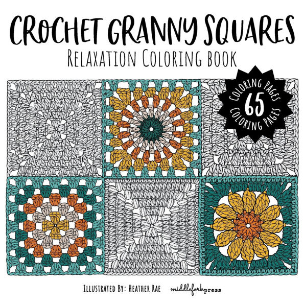 Crochet Granny Squares: Relaxation Coloring Book