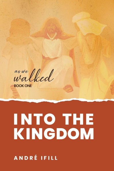 Into the Kingdom