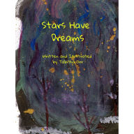 Title: Stars Have Dreams, Author: Tabitha Orr