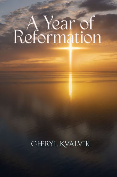 A Year of Reformation