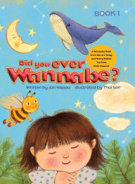 Title: Did You Ever Wannabe? Book 1, Author: Jon Nappa