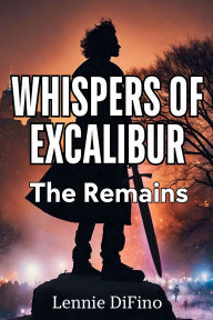 Text from dog book download Whispers of Excalibur: The Remains (English Edition)