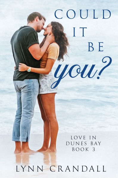 Could It Be You