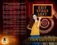 Title: Exit, Stage Left: A Time Travel Romance Novelette, Author: Erin Krueger