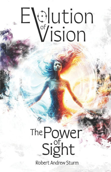 Evolution of Vision: The Power of Sight