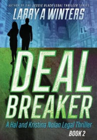 Title: Deal Breaker, Author: Larry a Winters