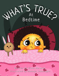Title: What's True? At Bedtime, Author: Olivia Marmion