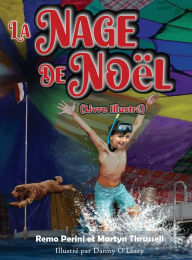Title: La Nage de Noel, Author: Remo Perini