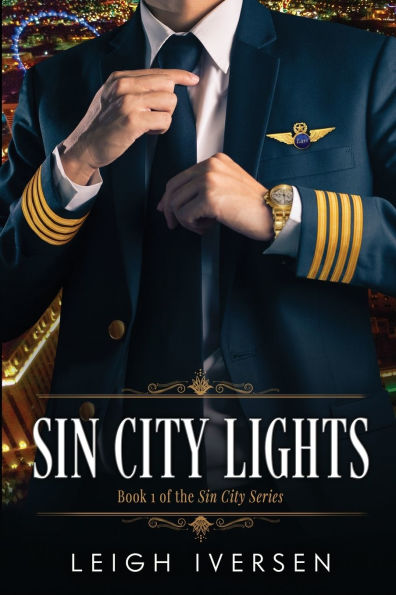 Sin City Lights: A Hot Pilot Contemporary Romance