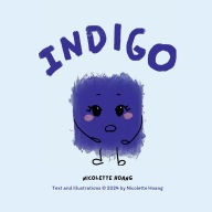 Title: Indigo, Author: Nicolette Hoang