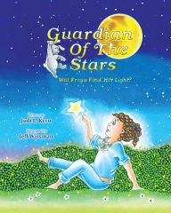 Title: Guardian Of The Stars: Will Freya Find Her Light?, Author: Judi  L Kern