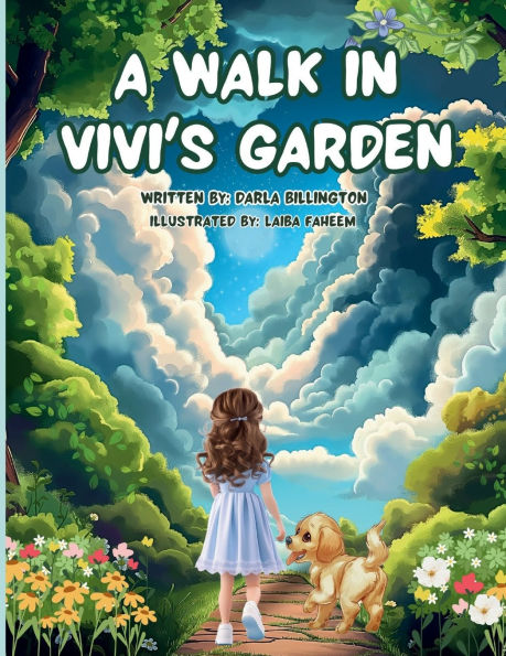A Walk in Vivi's Garden