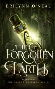 Ebooks free download for kindle The Forgotten Earth CHM DJVU by Brilynn Schrader (English literature) 9798991562102