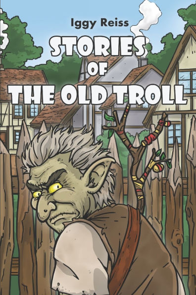 Stories of the Old Troll