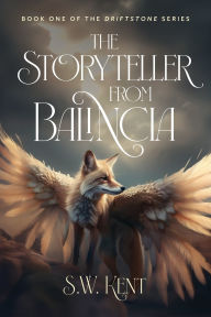 Ebooks en espanol download The Storyteller from Balincia: Book One of the Driftstone Series 9798991580724 