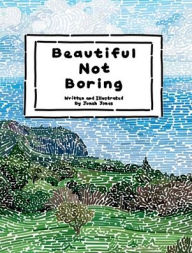 Title: Beautiful Not Boring, Author: Jonah Jonas