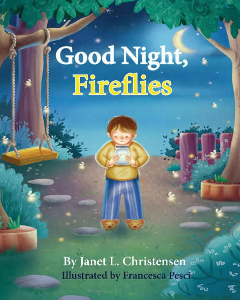 Good Night, Fireflies