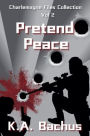 Pretend Peace