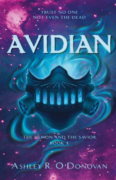 Avidian: The Demon and the Savior: Book One