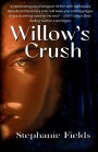 Willow's Crush