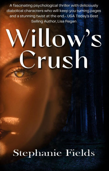 Willow's Crush