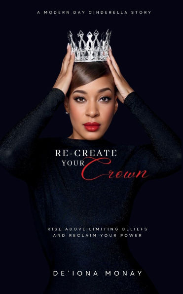 Re-Create Your Crown