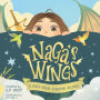 Naga's Wings: A World Where Everyone Belongs