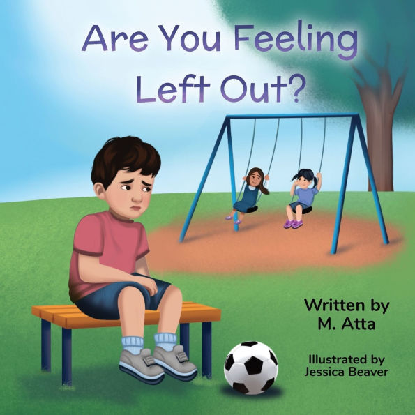 Are You Feeling Left Out?
