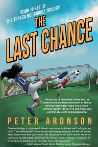 Title: The Last Chance, Author: Peter Aronson