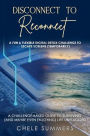 Disconnect to Reconnect: A Fun & Flexible Digital Detox Challenge to Escape Screens (Temporarily)