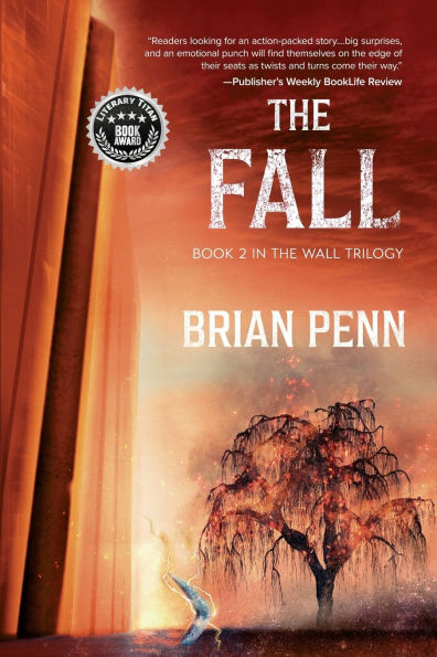 The Fall: Book 2 in The Wall Trilogy