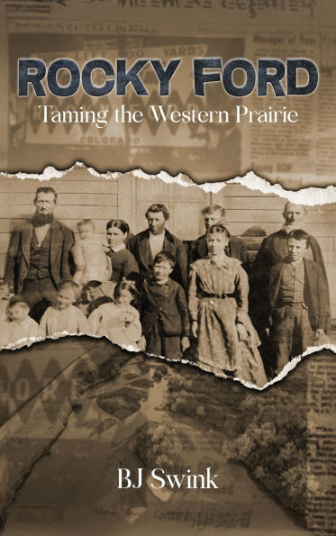 Rocky Ford: Taming the Western Prairie