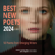 Download books for free on ipod Best New Poets 2024: 50 Poems from Emerging Writers in English by Anders Carlson-Wee, Jeb Livingood CHM FB2