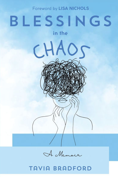 Blessings the Chaos