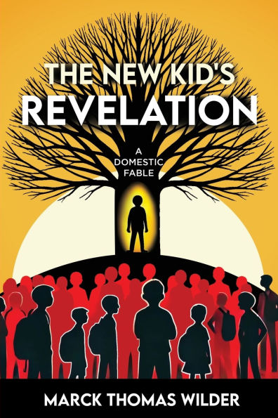 The New Kid's Revelation: A Domestic Fable