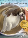 Zoom-Zoom-Zoomies: The Wagging Tales of The Amazing Aida Bella